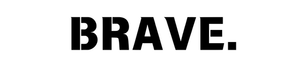 Brave.